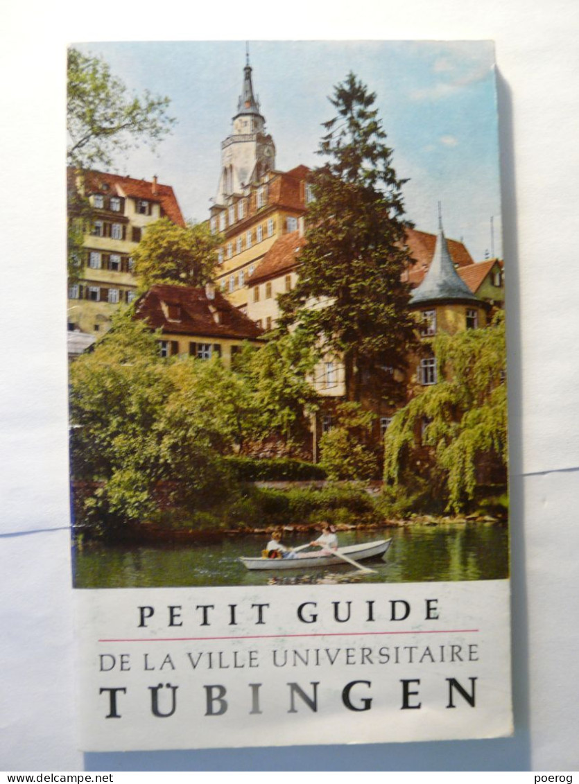 PETIT GUIDE DE LA VILLE UNIVERSITAIRE DE TUBINGEN - 1977 - ALLEMAGNE GERMANY DEUTSCHELAND - Monographie - Ohne Zuordnung