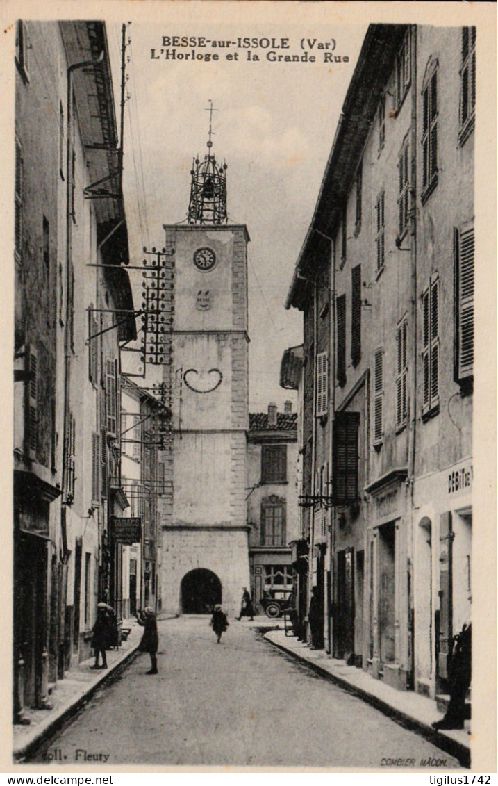 Besse Sur Issole L’horloge Et La Grande Rue - Besse-sur-Issole