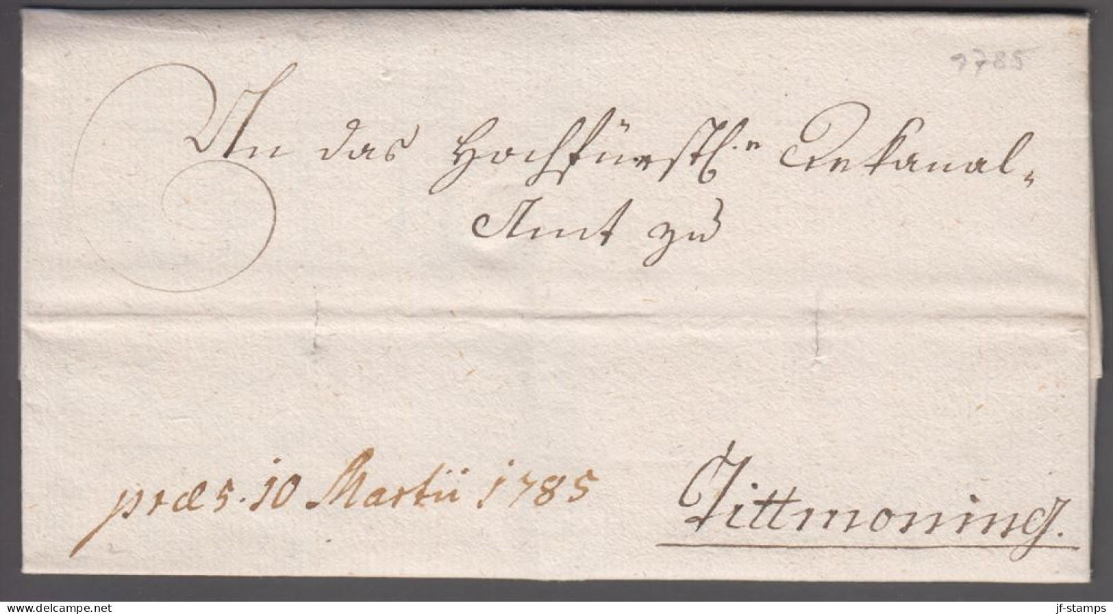 1785. DEUTSCHLAND _Interesting Very Old Cover From 10. Martz 1785.  - JF414817 - Vorphilatelie