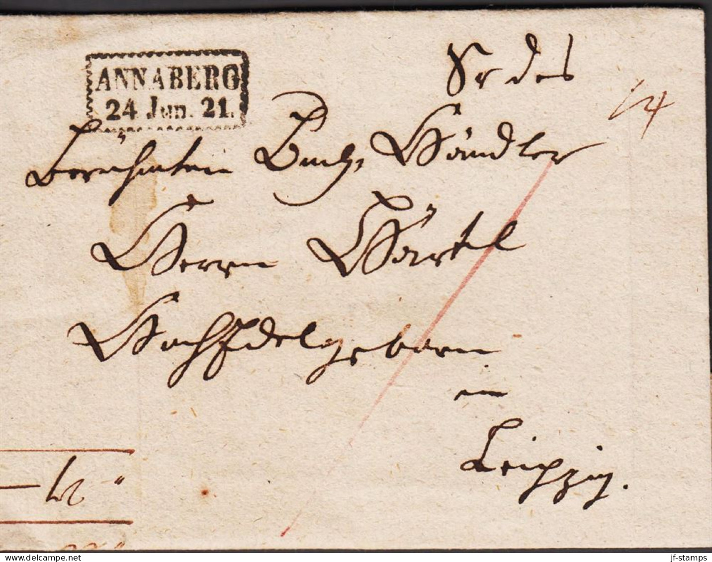 1821. DEUTSCHLAND. Interesting Cover To Leipzig With Beautiful Postmark ANNABERG 24. Jan. 21. Sachsen. Fin... - JF545735 - [Voorlopers