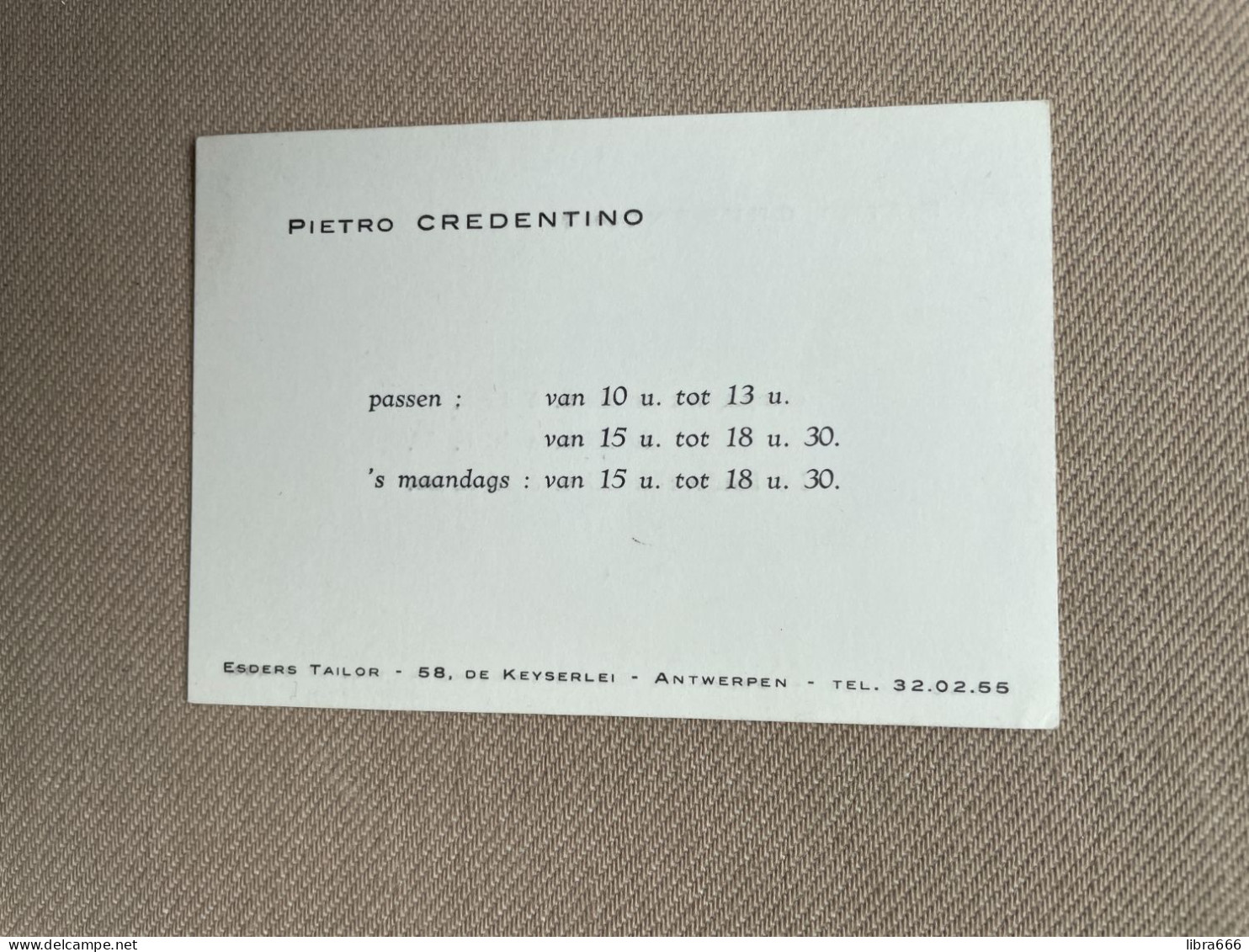 Visitekaartje - Carte Visite / CREDENTINO Pietro / ESDERS Tailor, ANTWERPEN - ANVERS - Visiting Cards