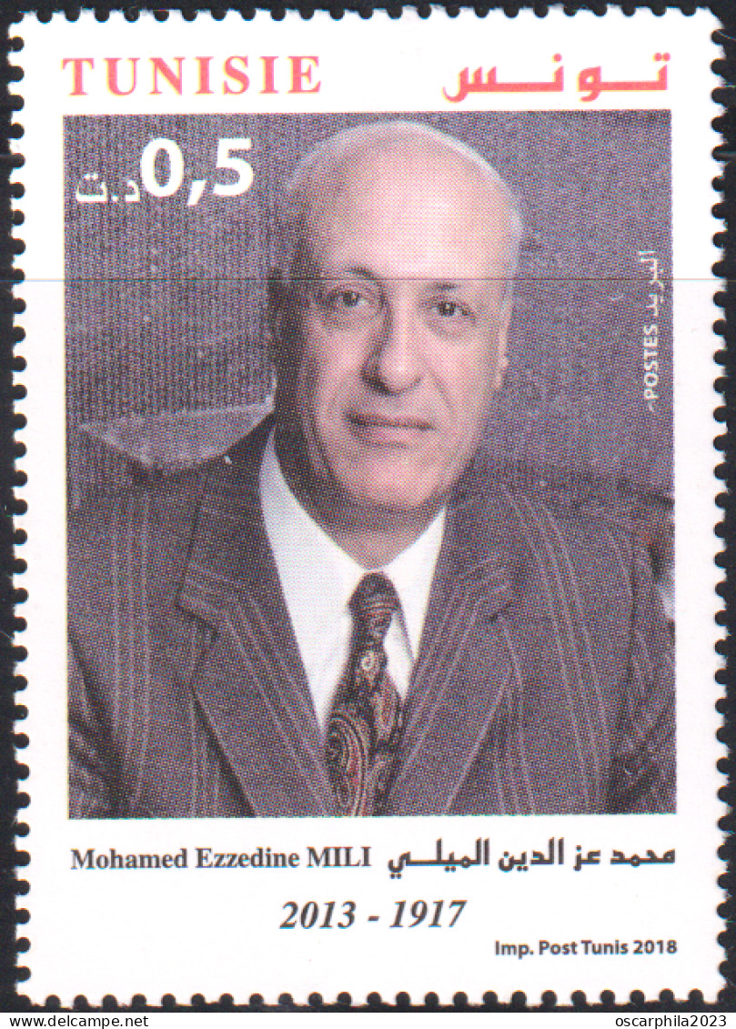 2018 - Tunisie -  Mohamed Ezzedine Mili -  Ancien Secrétaire Général De L’U I T -  1V -    + FDC MNH***** - Sonstige & Ohne Zuordnung