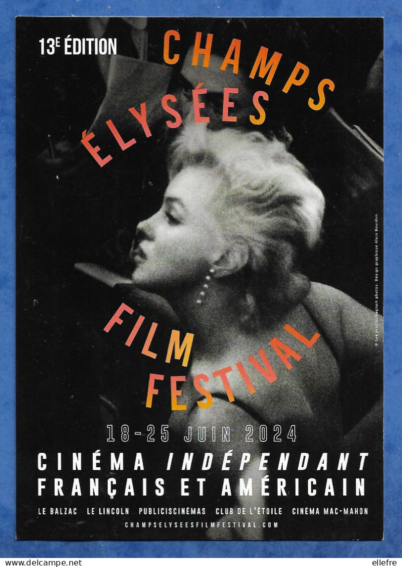 CPM Cinéma 13 -ème Edition Du Festival Du Film Champs Elysées 6/2024 Marilyn Monroe Paris  Cinéma Balzac Lincoln - Sonstige & Ohne Zuordnung