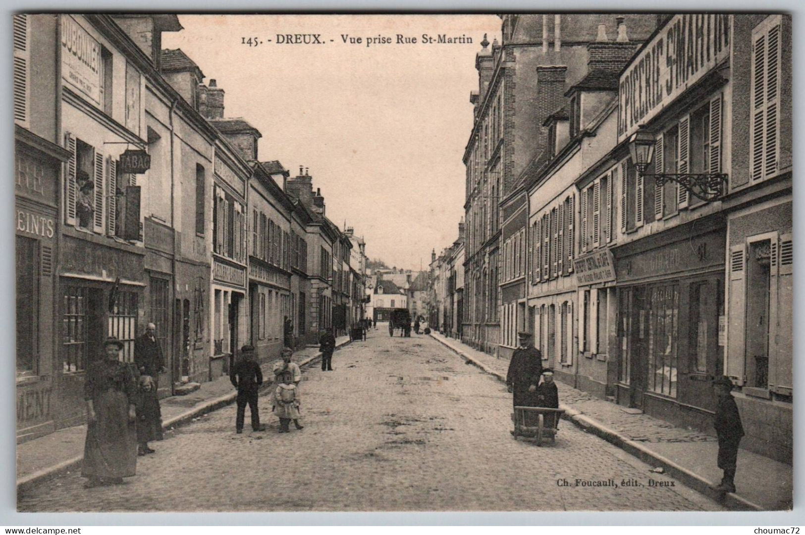 (28) 2056, Dreux, Foucault édit 145, Vue Prise Rue St Martin, Epicerie - Dreux