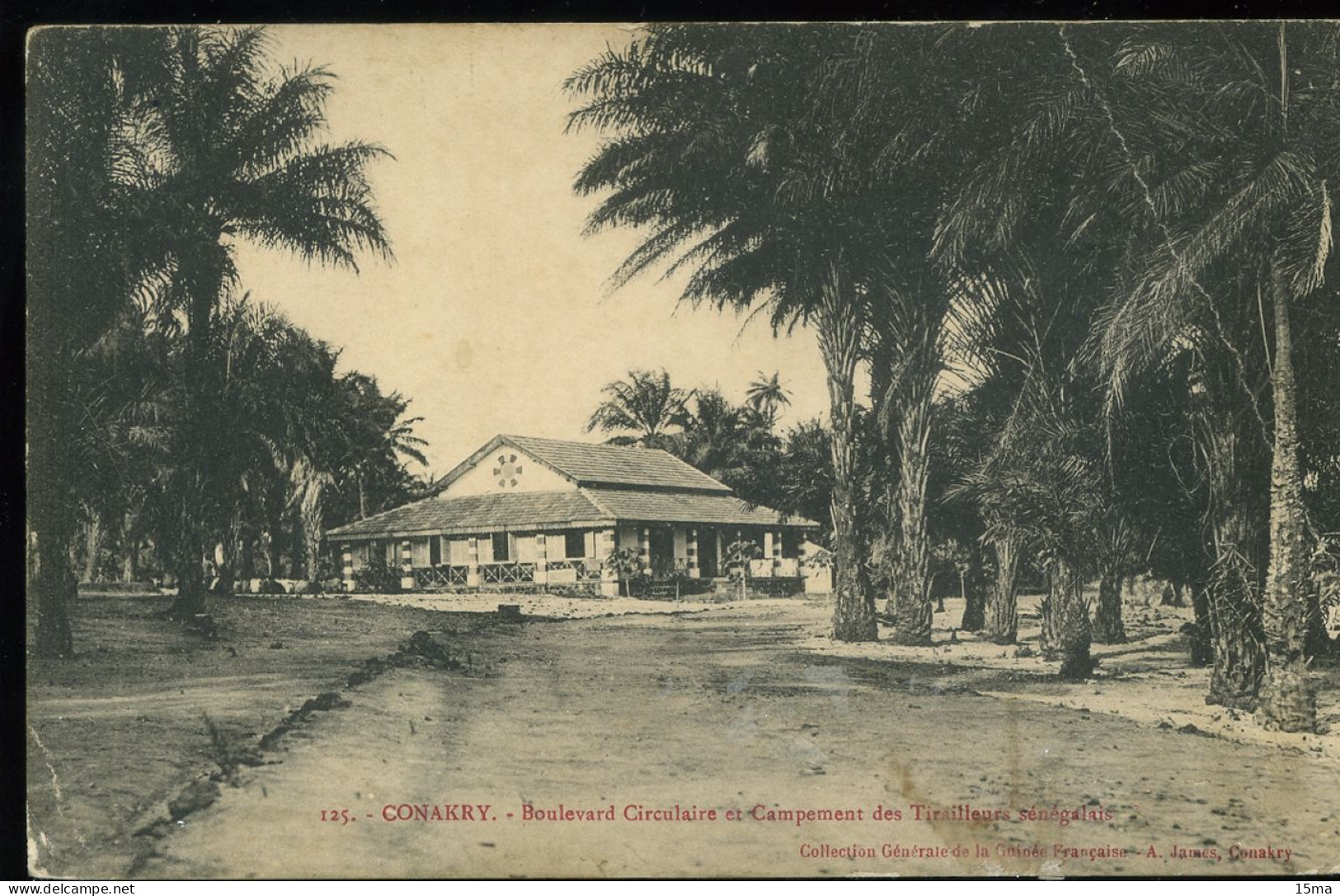 Conakry Boulevard Circulaire Et Campement Des Tirailleurs Sénégalais James 1919 - Guinea