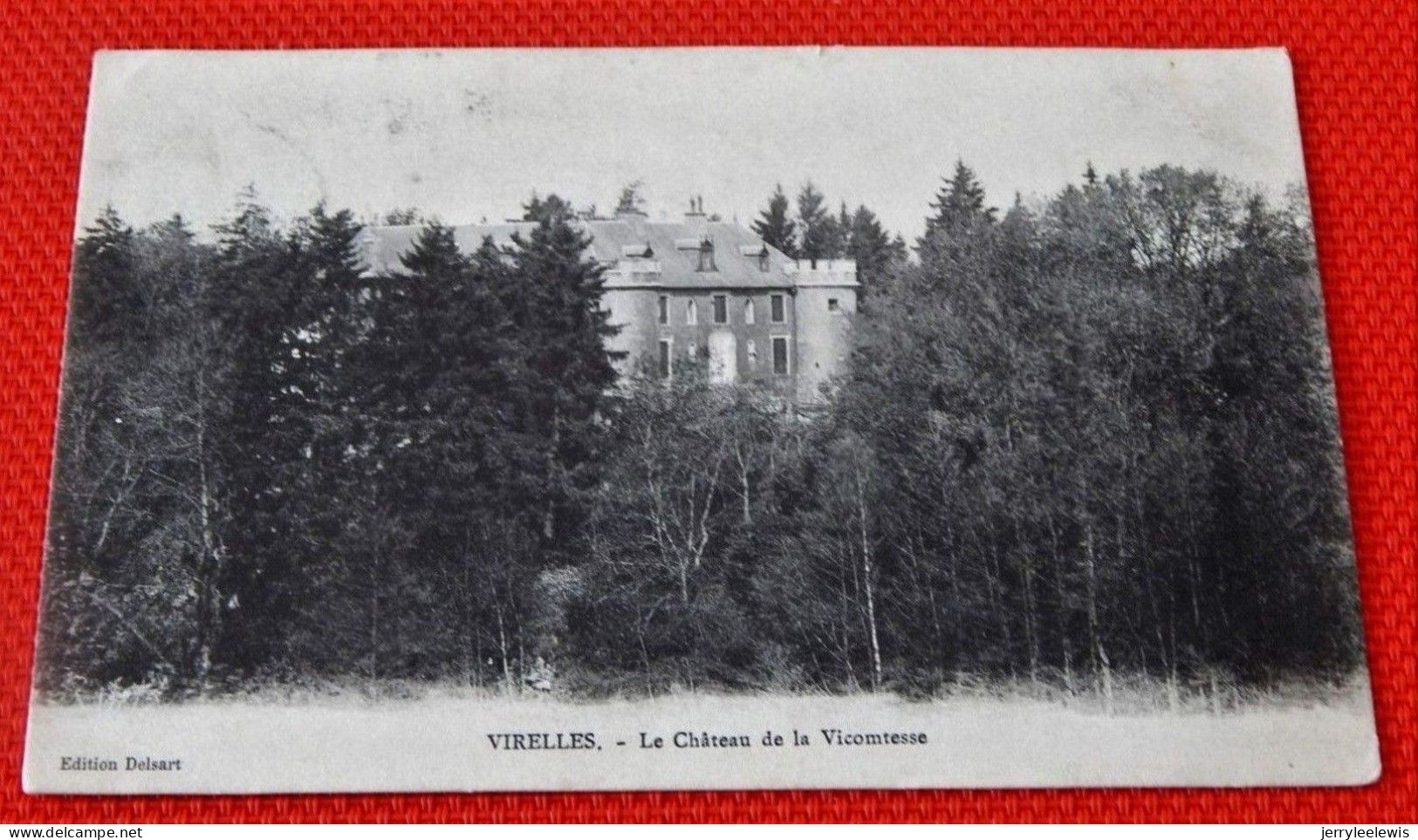 VIRELLES  - Le Château De La Vicomtesse - Chimay