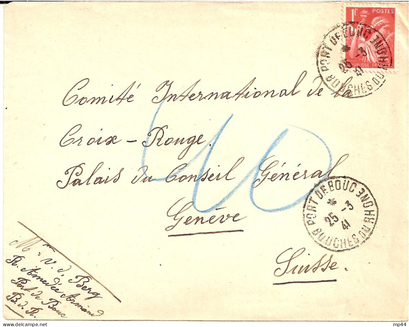 1G4 --- 13 PORT DE BOUC Pour Croix-Rouge Genève Iris - Guerre De 1939-45