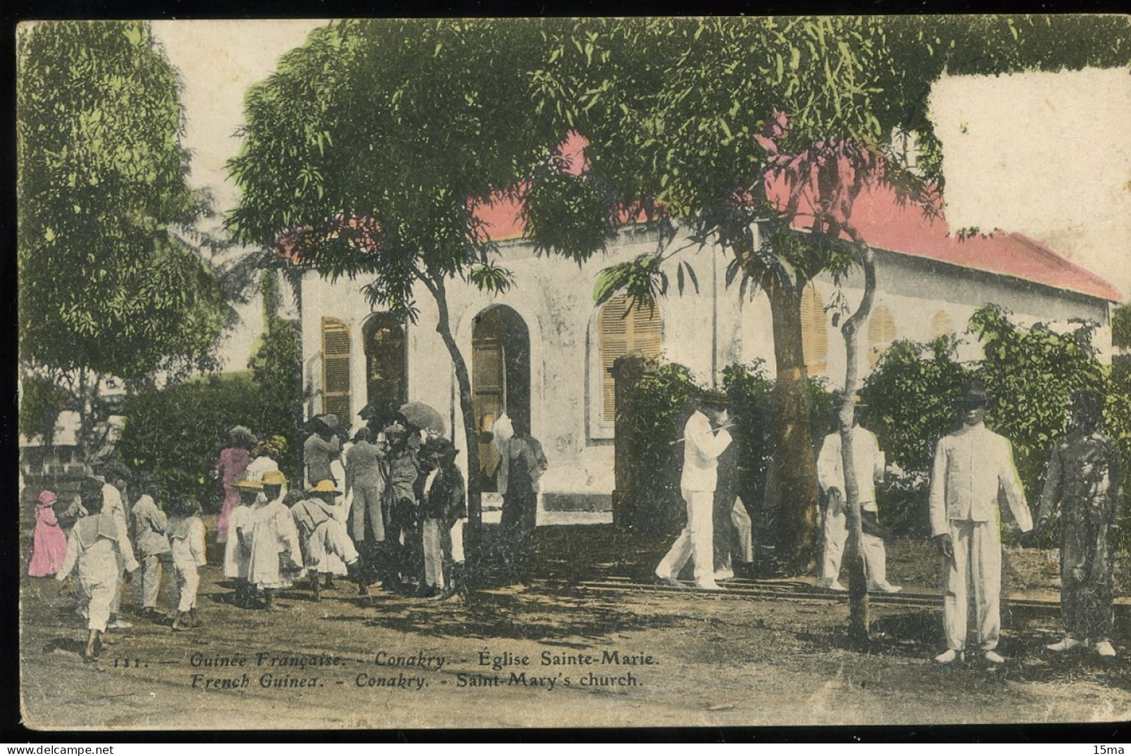 Guinée Française Conakry Eglise Sainte Marie  1908 Comptoir Parisien Timbre Arraché - Guinée