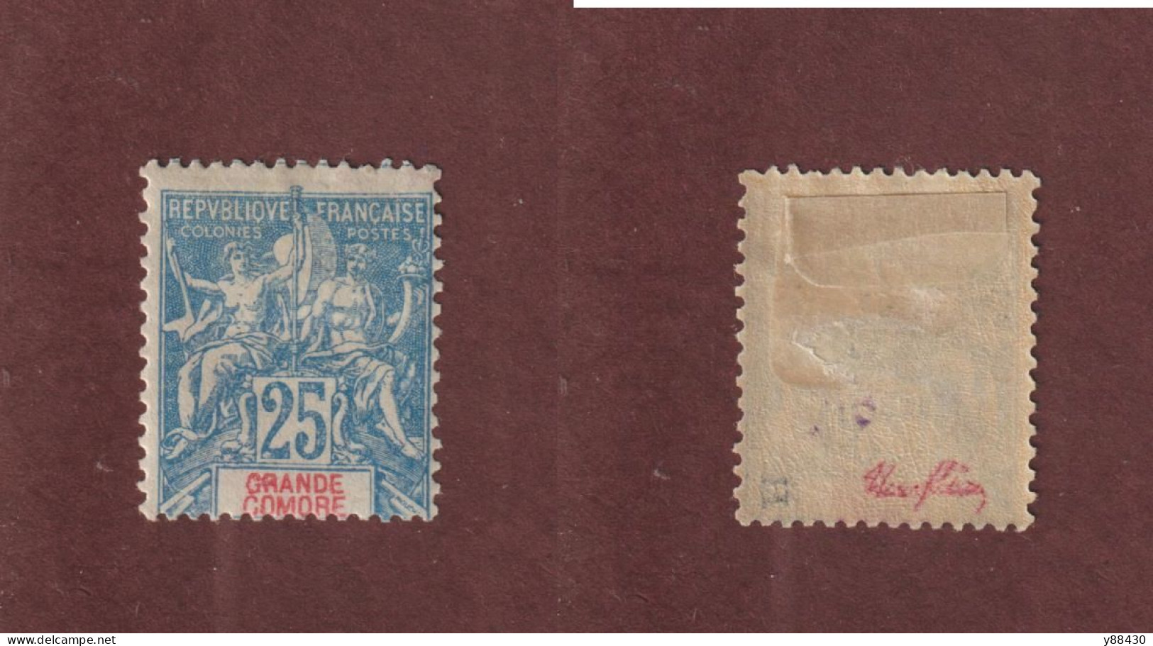 GRANDE COMORE - 16 De 1900/07 - Neuf * - Timbre Signé Au Dos - Type Timbre Colonie -  25c. Bleu - 3 Scan - Ungebraucht