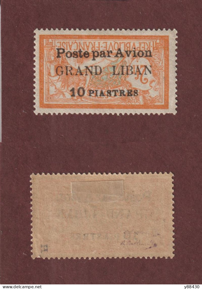 GRAND LIBAN - AVION - 4a De 1924 - Neuf * - Timbre Signé Au Dos - Type Merson Surcharge Renversé - 5 Scan - Poste Aérienne