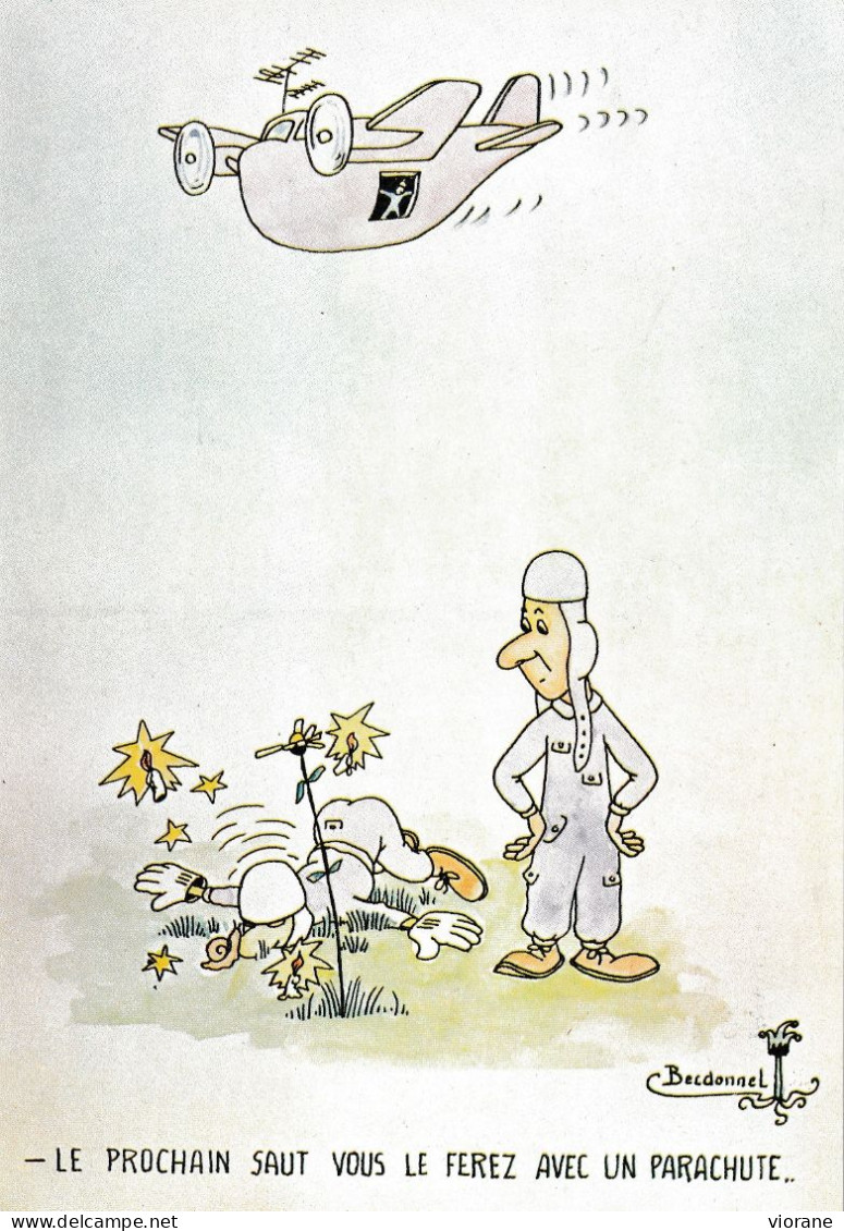 Carte Humoristique  - Aviation  Illustrateur Becdonnel - Le Prochain Saut Vous Le Ferez Avec Un Parachute - Other & Unclassified