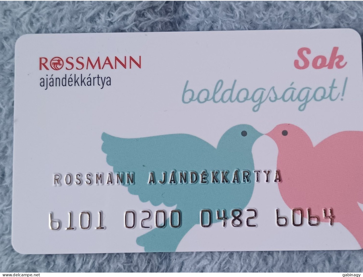 GIFT CARD - HUNGARY - ROSSMANN 04 - SOK BOLDOGSÁGOT! - Cartes Cadeaux