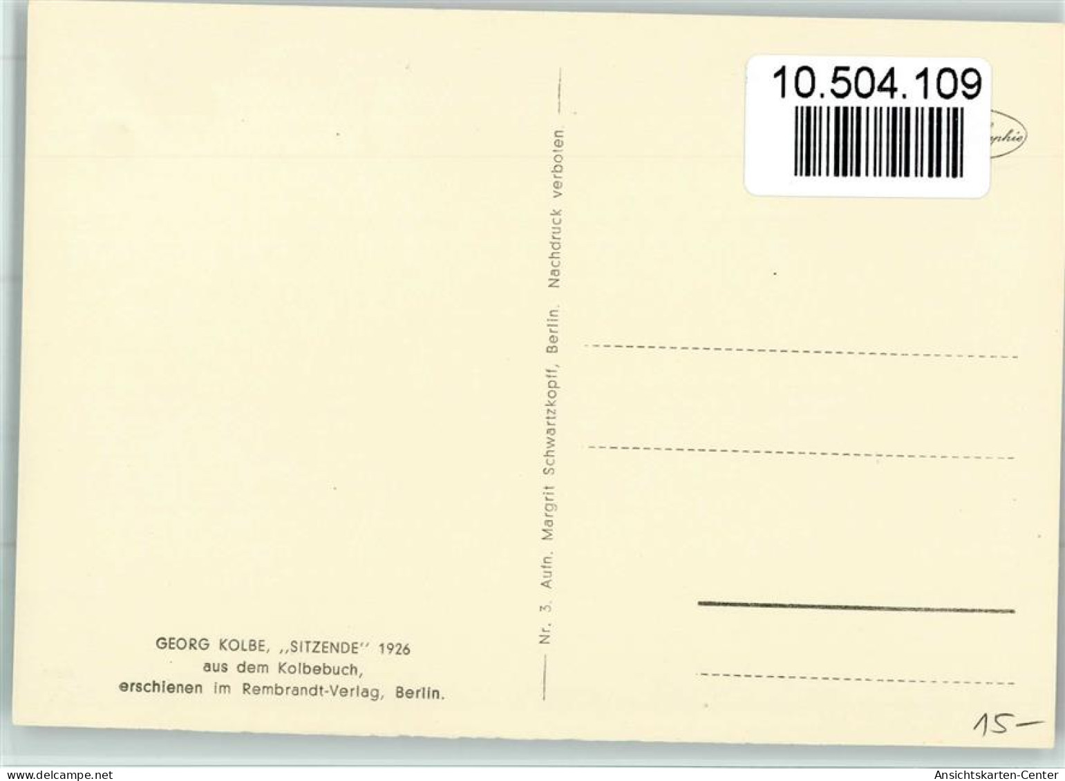 10504109 - Kolbe , Erich Sitzende - Rembrandt Verlag - Other & Unclassified