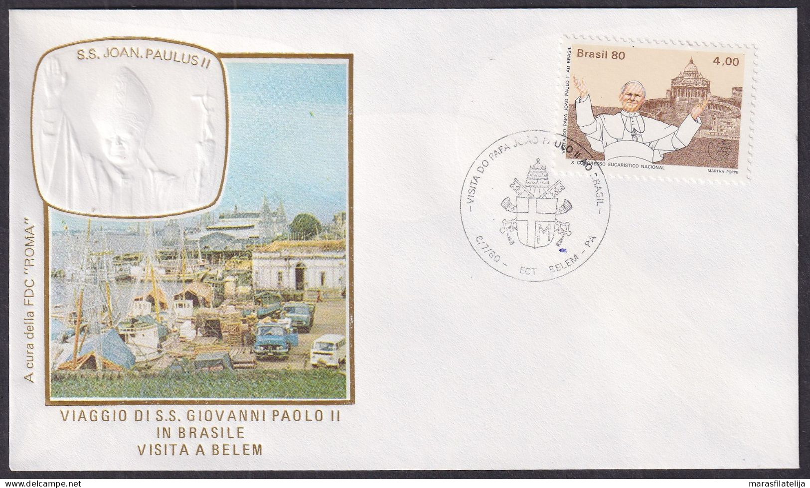 Vatican Brasil 1980, Pope Paul John II Visit Belem, Special Cover - Sonstige & Ohne Zuordnung