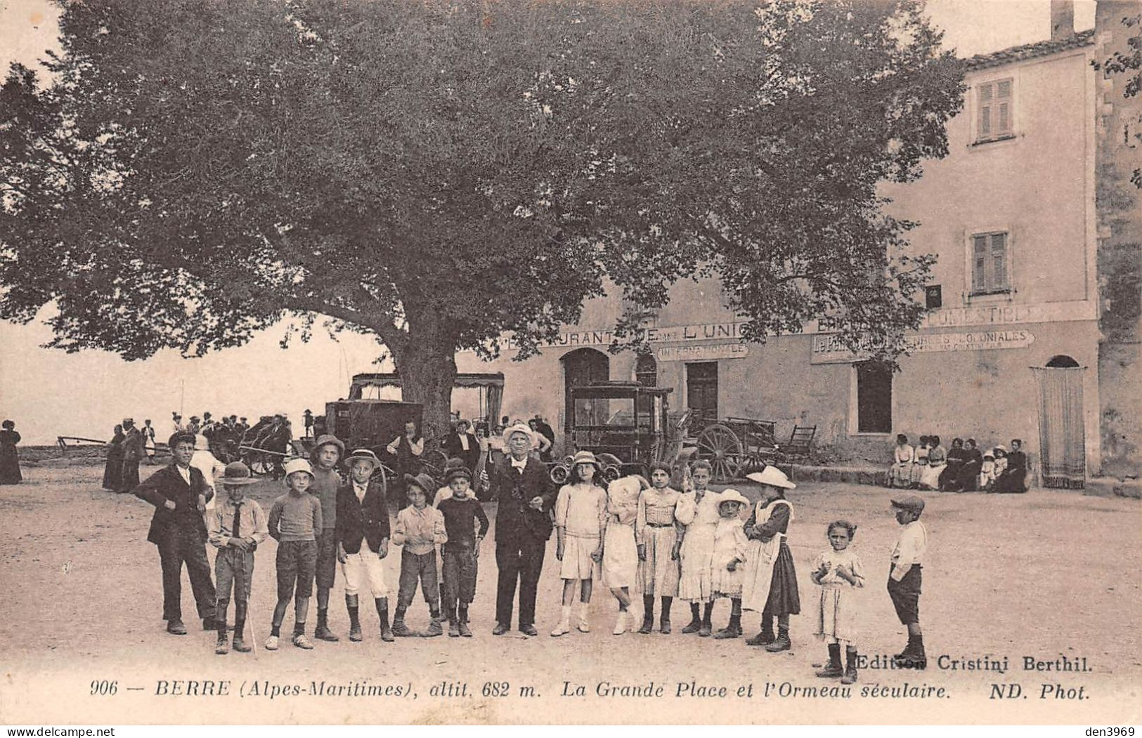 BERRE-les-Alpes (Alpes-Maritimes) - La Grande Place Et L'Ormeau Séculaire - Arbre - Ecrit (2 Scans) - Autres & Non Classés