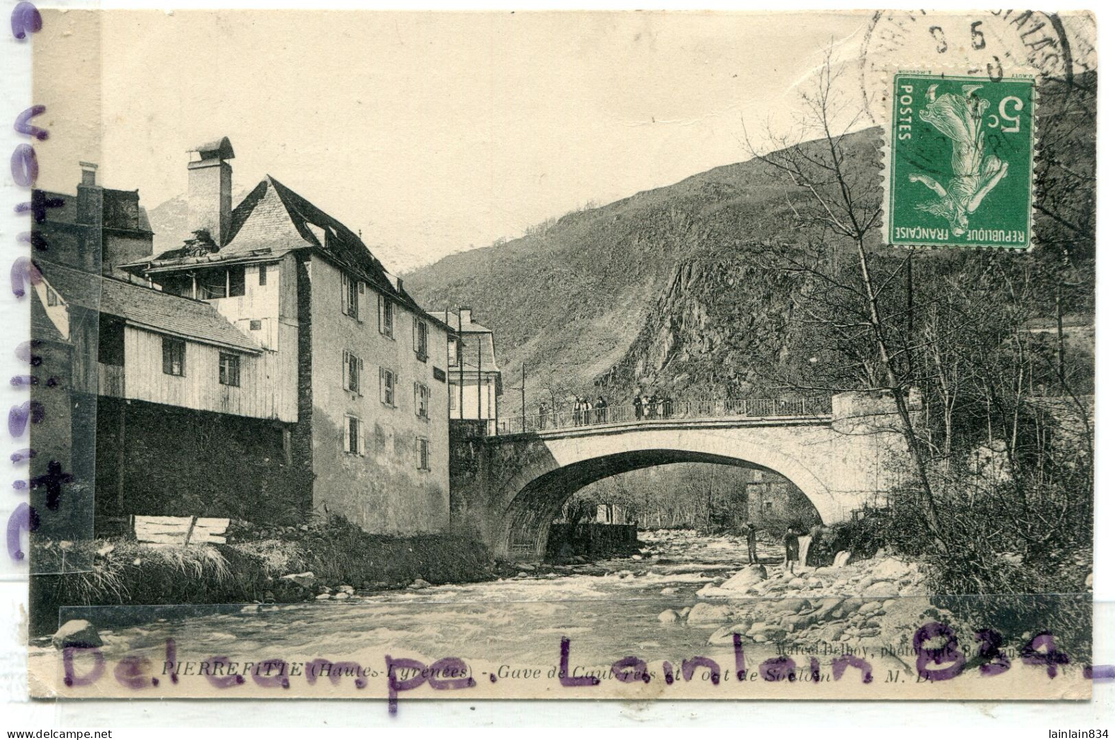 - Pierrefitte - ( Haute - Pyrénées ), Gave De Cauteret Et Pont De Souloin, Carte Rare, écrite, 1912, TBE, Scans.. - Autres & Non Classés