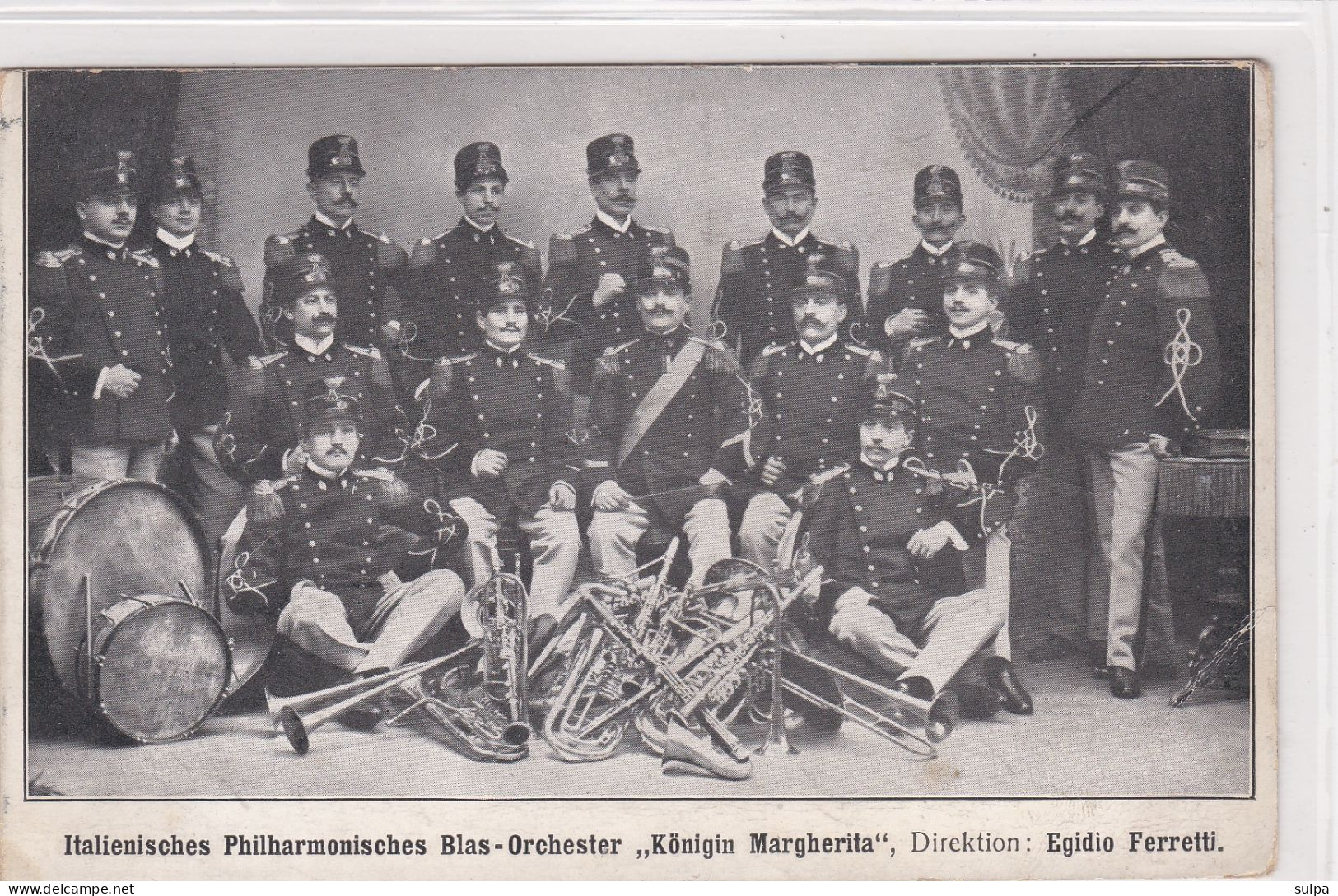 Italienisches Philarmonisches Blas-Orchester "Königin Margherita" Wien 1907 - Sonstige & Ohne Zuordnung