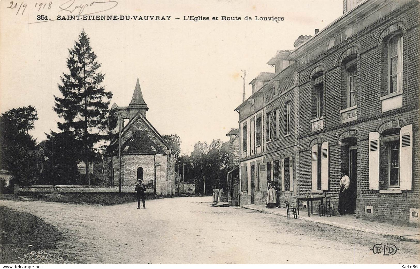 St étienne Du Vauvray * Route De Louviers Et L'église Du Village * Café De La Mairie PELGAS * Villageois - Sonstige & Ohne Zuordnung