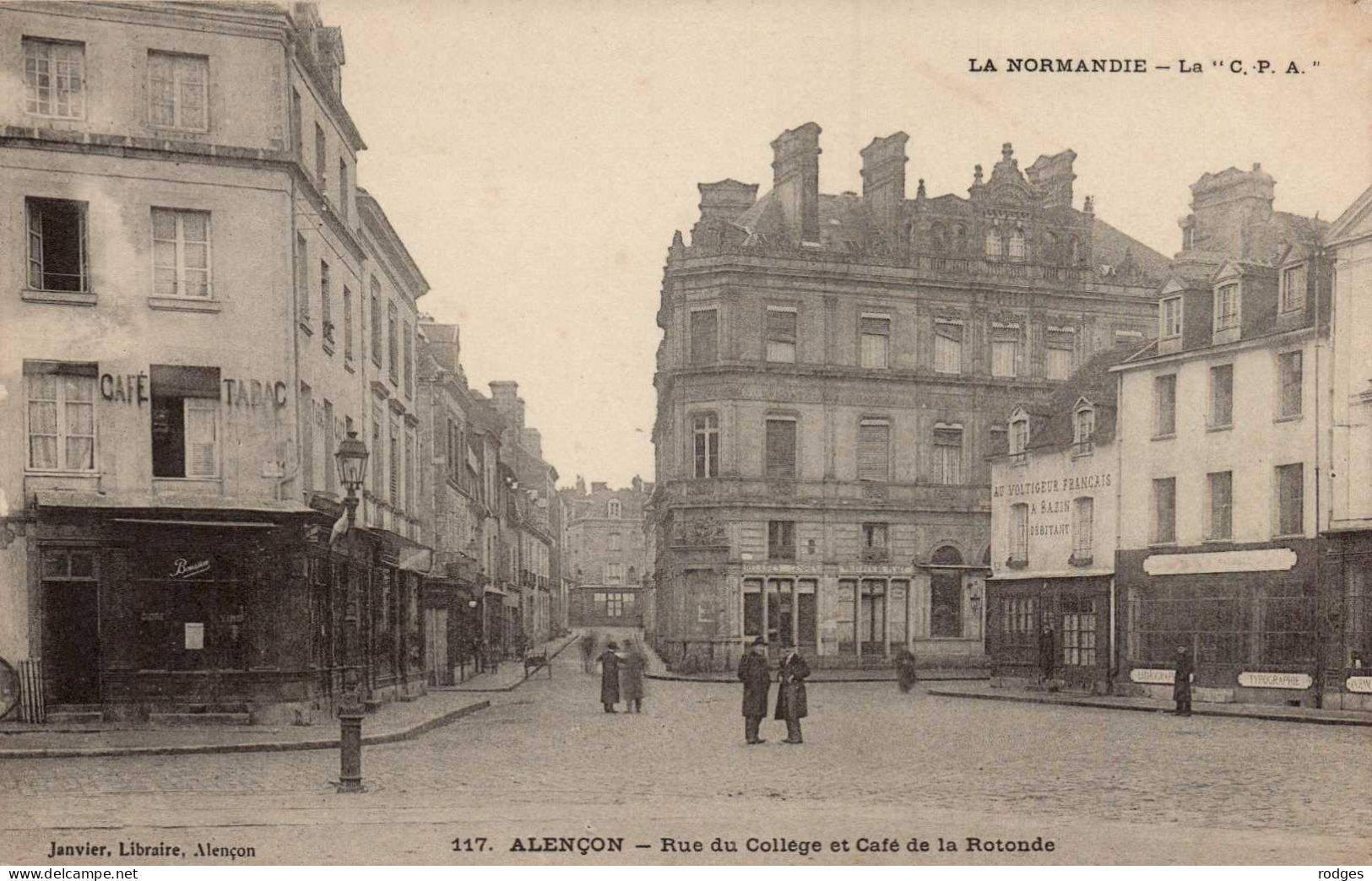 61 , Cpa  ALENCON , 117 , Rue Du Collège Et Café De La Rotonde  (15371) - Alencon