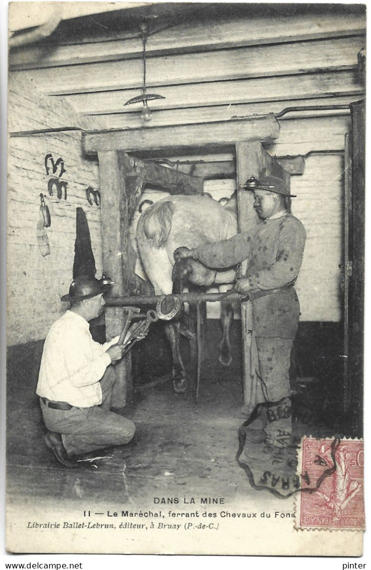 Dans La MINE - Le Maréchal Ferrant Des Chevaux De Fond - Mines