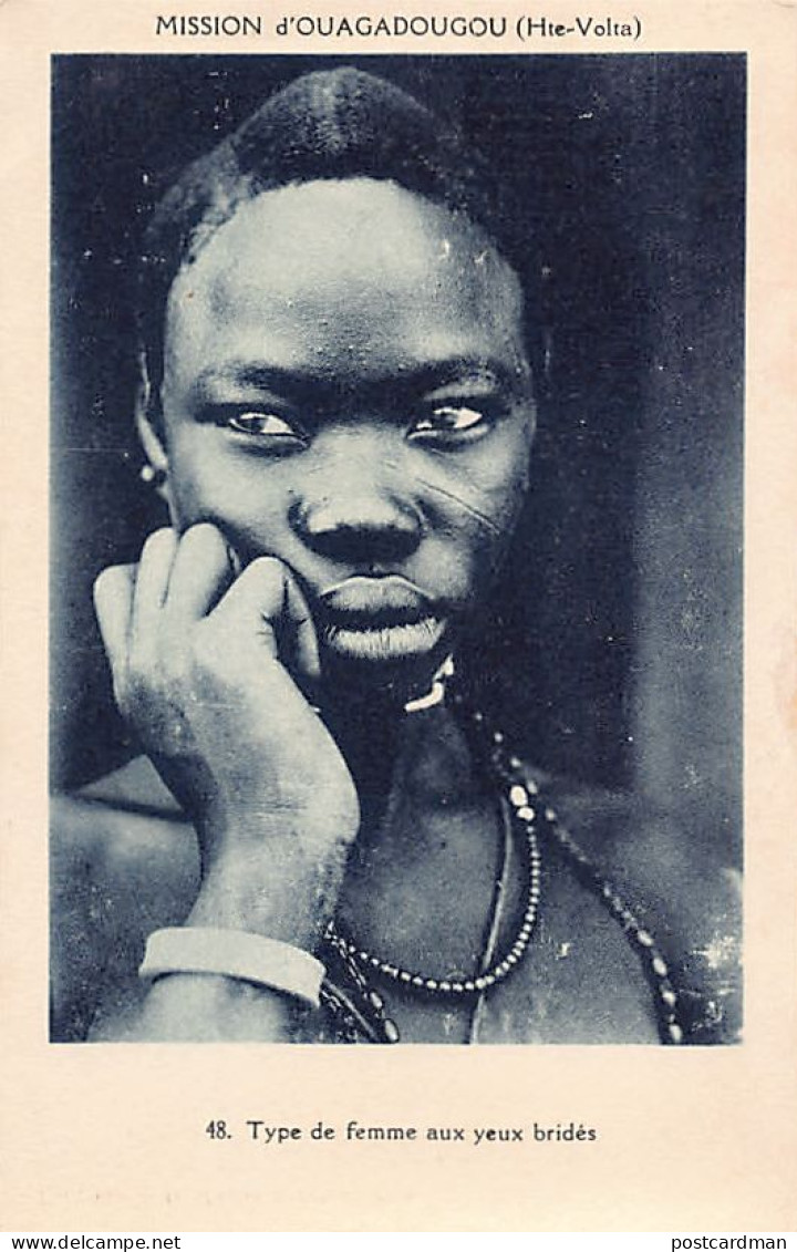Burkina Faso - Type De Femme Aux Yeux Bridés - Ed. Mission D'Ouagadougou 48 - Burkina Faso