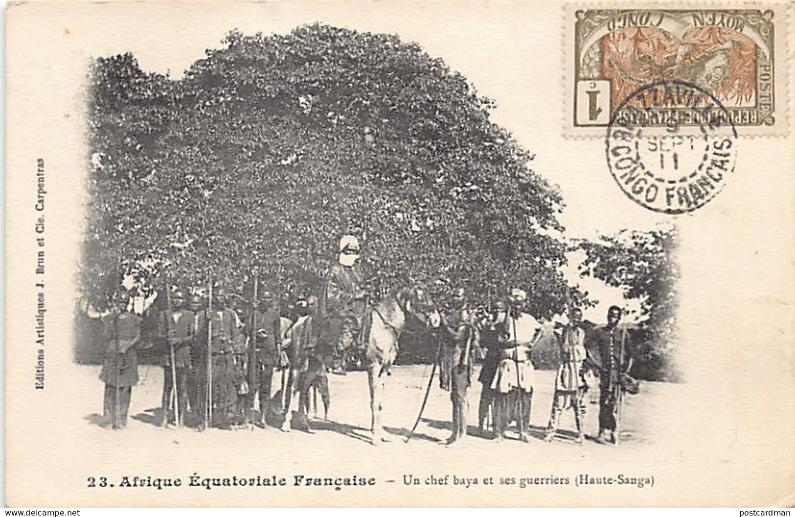 Centrafrique - Un Chef Baya Et Ses Guerriers (Haute Rivière Sangha) - Ed. J. Brun & Cie 23 - República Centroafricana