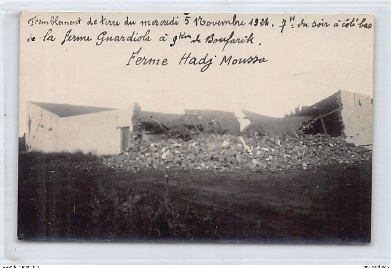 Près De BOUFARIK - Ferme Hadj Moussa Après Le Tremblement De Terre Du 5/11/1924, à Côté De La Ferme Guardiola - CARTE PH - Other & Unclassified