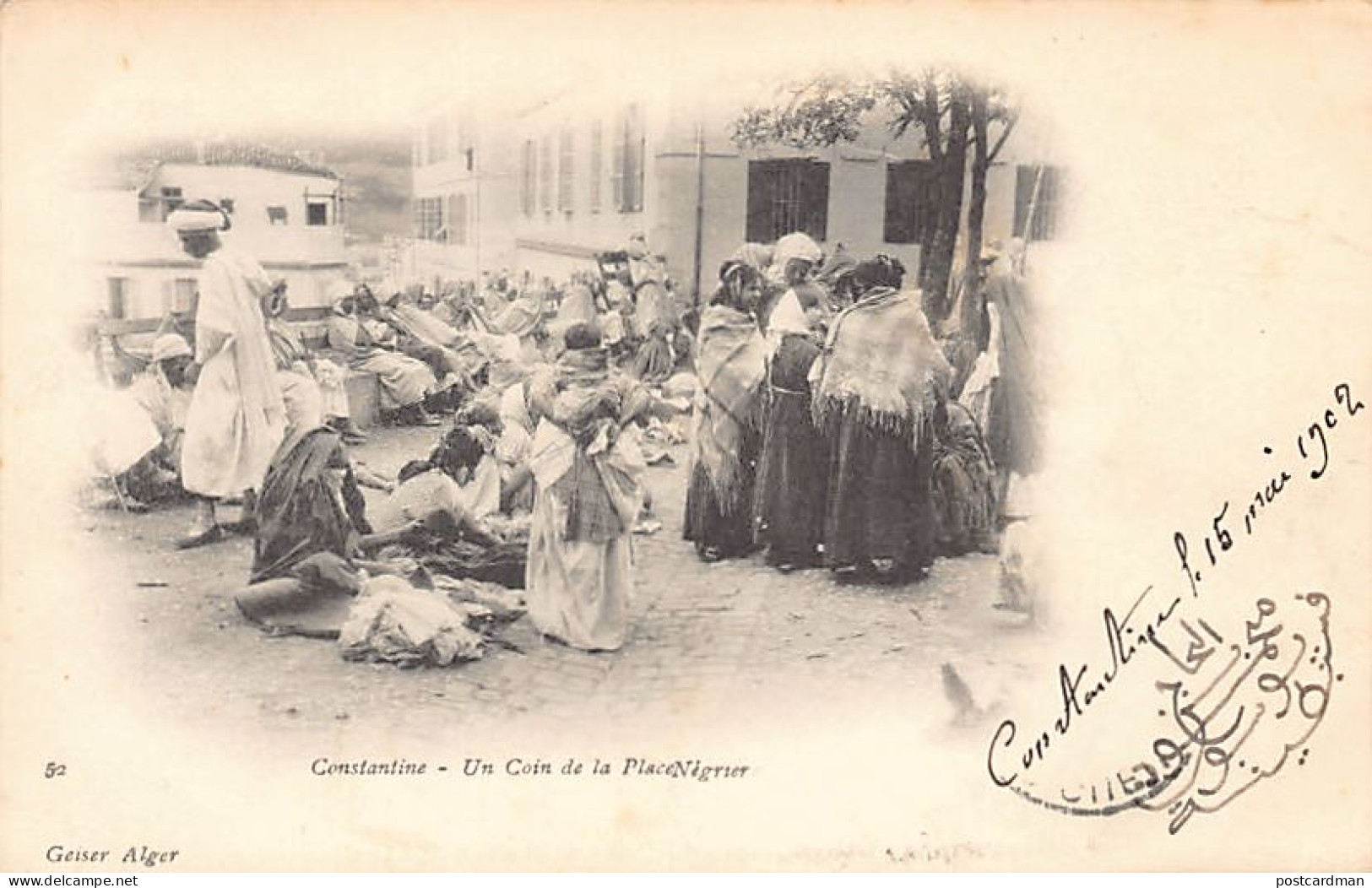 Algérie - CONSTANTINE - Un Coin De La Place Négrier - Marché - Ed. J. Geiser 52 - Constantine