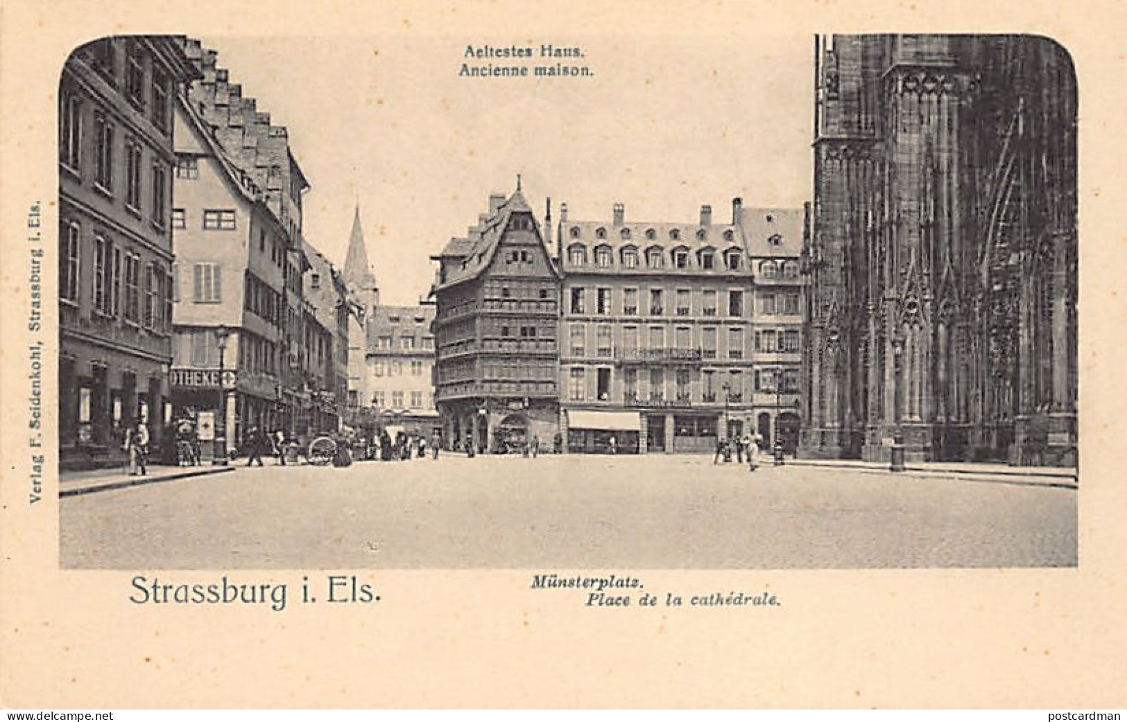 STRASBOURG - Place De La Cathédrale - Maison Kammerzell - Ed. F. Seidenkohl, Strassburg - Strasbourg