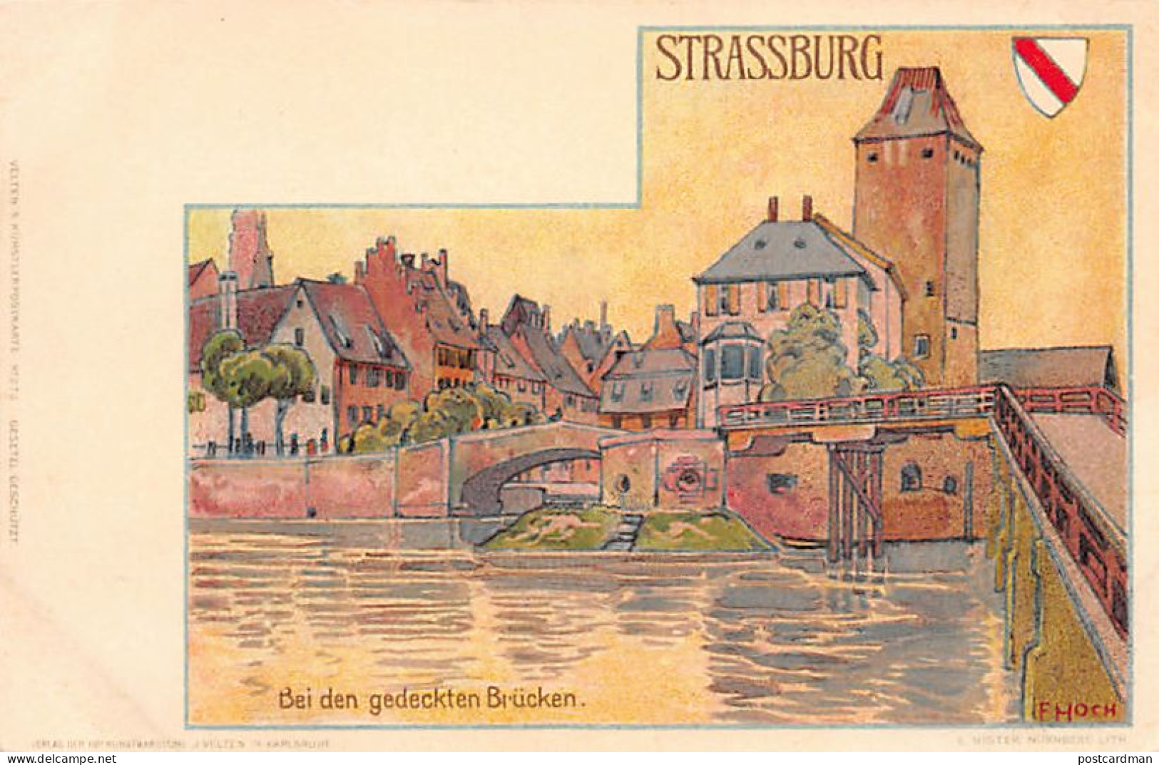 STRASBOURG - Les Ponts Couverts - Ed. J.Velten - Litho F HOCH - Straatsburg