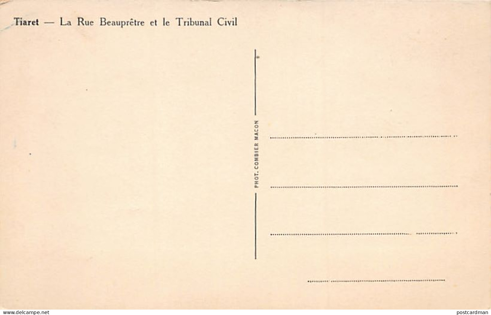 Algérie - TIARET - La Rue Beauprêtre Et Le Tribunal Civil - Ed. Combier  - Tiaret