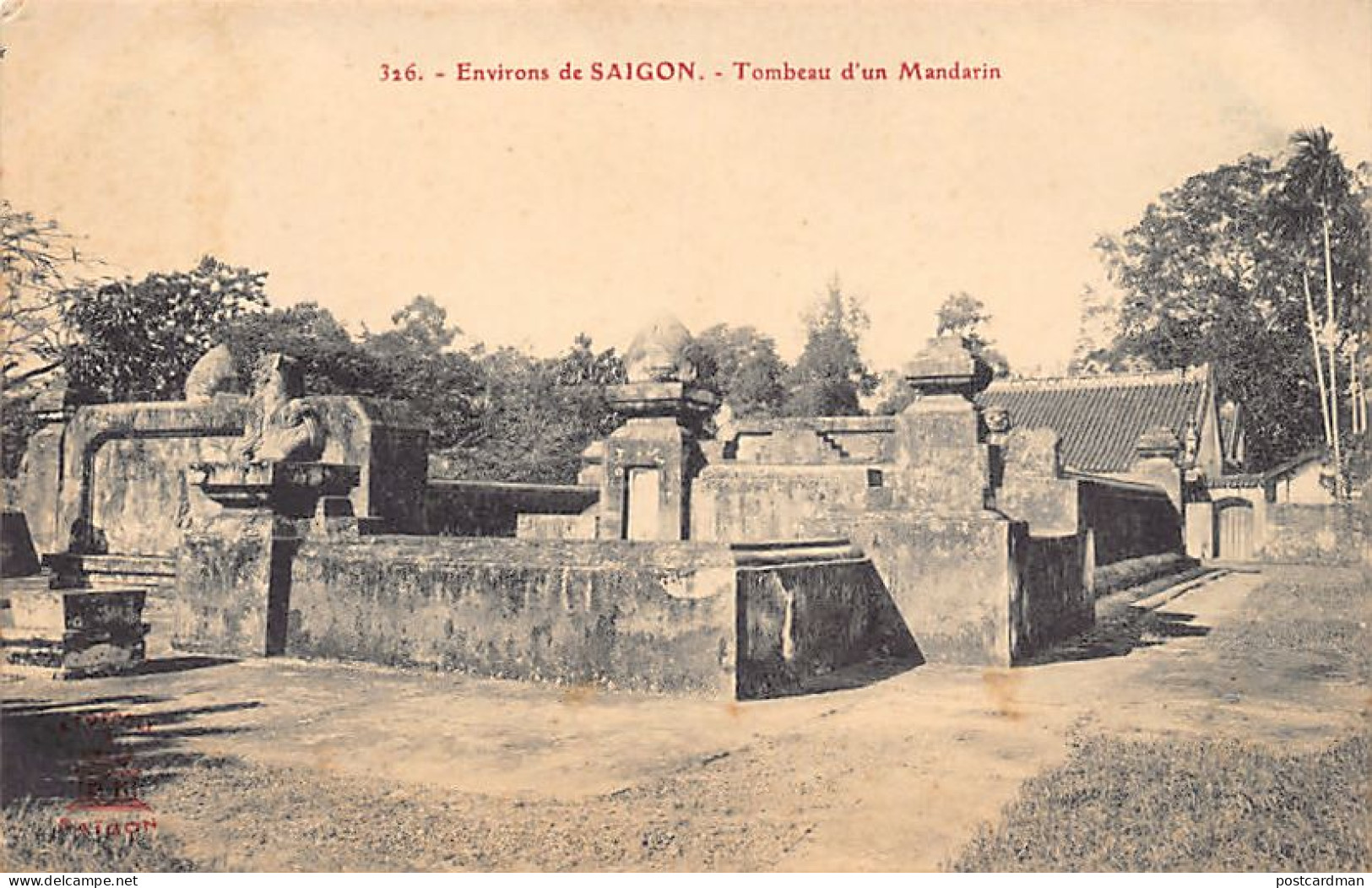 Viet-Nam - Environs De Saigon - Tombeau D'un Mandarin - Ed. A. F. Decoly 326 - Viêt-Nam