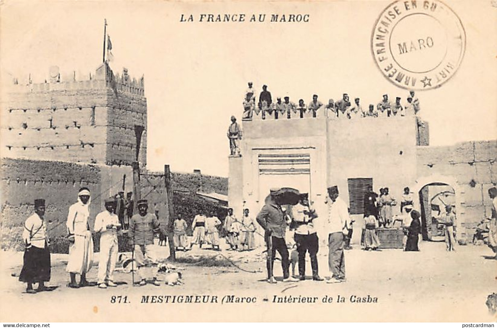 La France Au Maroc - MESTIGMEUR Mestegmer - Intérieur De La Casbah - Ed. N. Boumendil (Sidi Bel Abbès) 871 - Otros & Sin Clasificación
