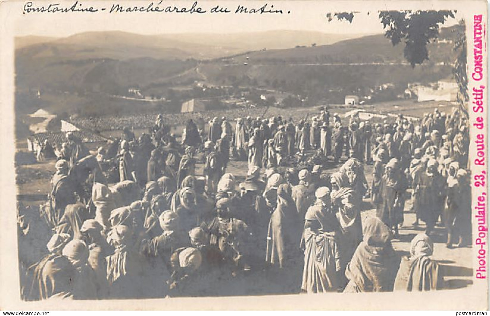 Algérie - CONSTANTINE - Marché Arabe Du Matin - CARTE PHOTO - Ed. Photo-Populaire  - Konstantinopel