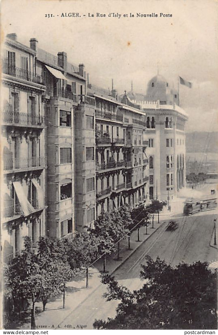 Algérie - ALGER - La Rue D'Isly Et La Nouvelle Poste - Ed. A.L. Collection Régence - 231 - Algiers