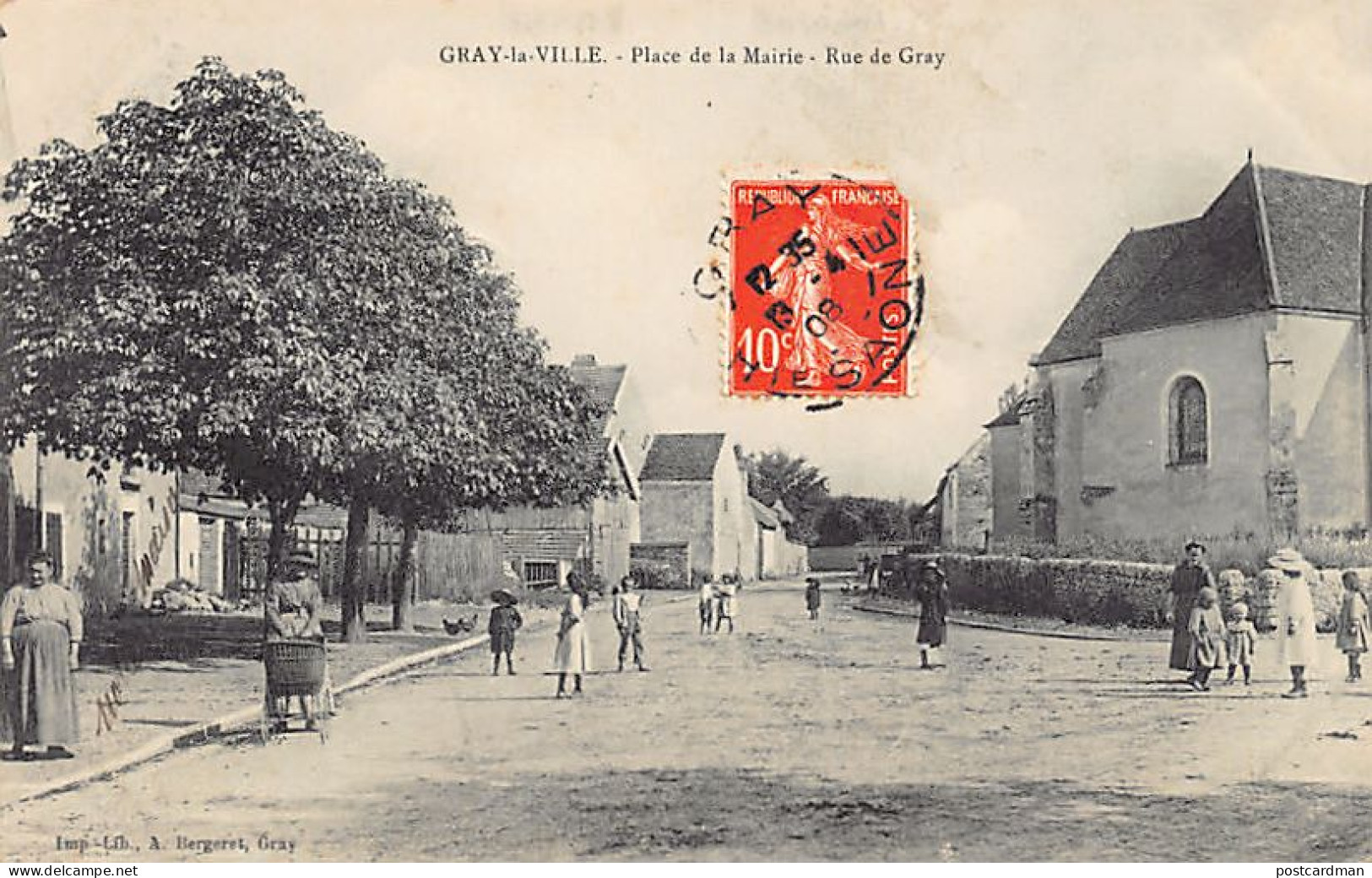 Gray-la-Ville (70) Place De La Mairie - Rue De Gray - Ed. A. Bergeret  - Gray