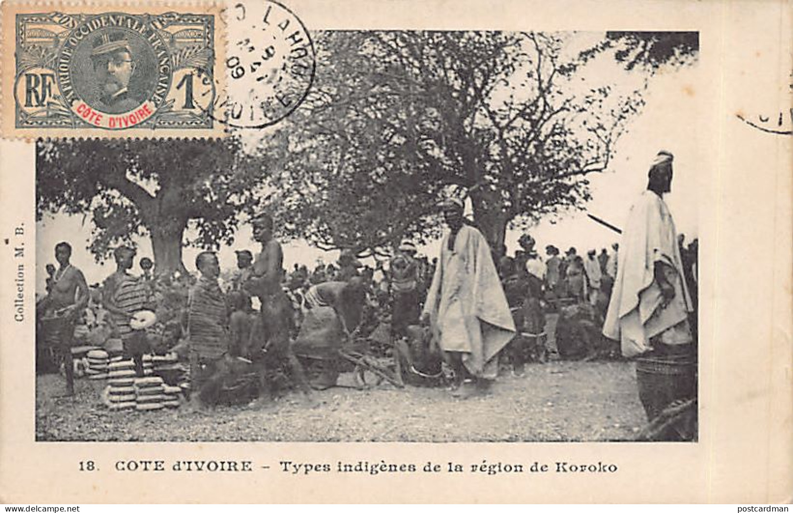 Côte D'Ivoire - Types Indigènes De La Région De Koroko - Ed. M. B. 18 - Costa De Marfil