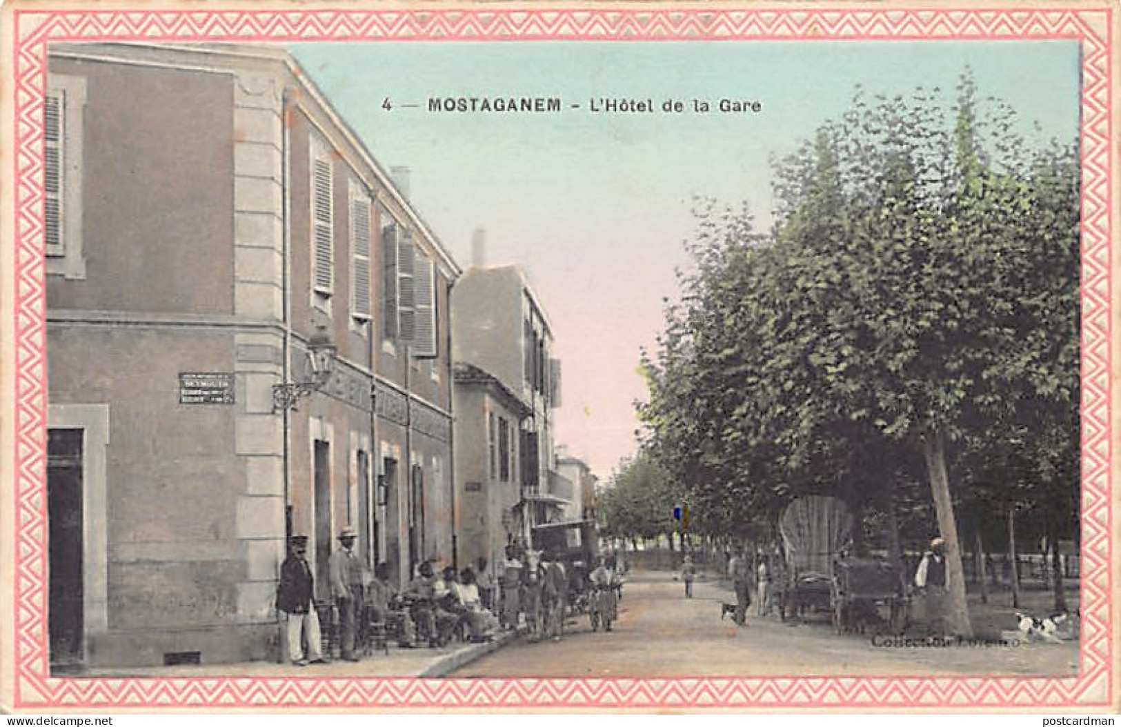 MOSTAGADEM - L'Hôtel De La Gare - Ed. Lorenzo 4 - Mostaganem