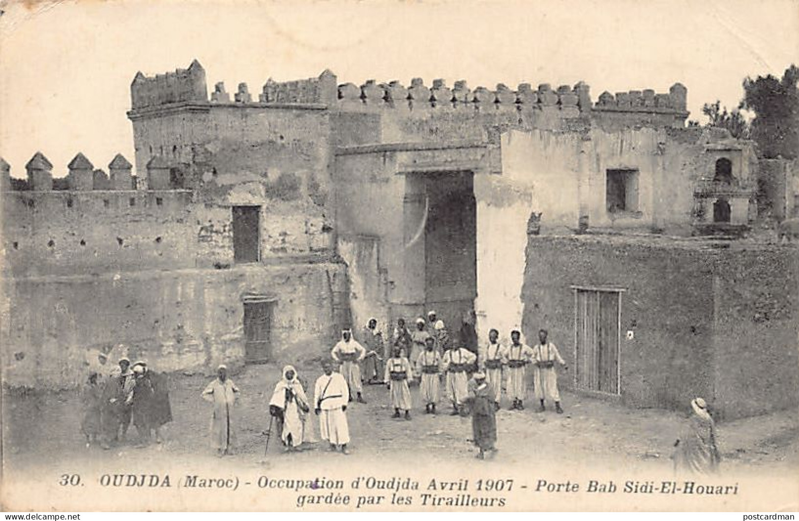 Maroc - OUJDA - Occupation Avril 1907 - Porte Bab Sidi El Houari Gardée Par Les Tirailleurs Algériens - Ed. Boumendil 30 - Other & Unclassified