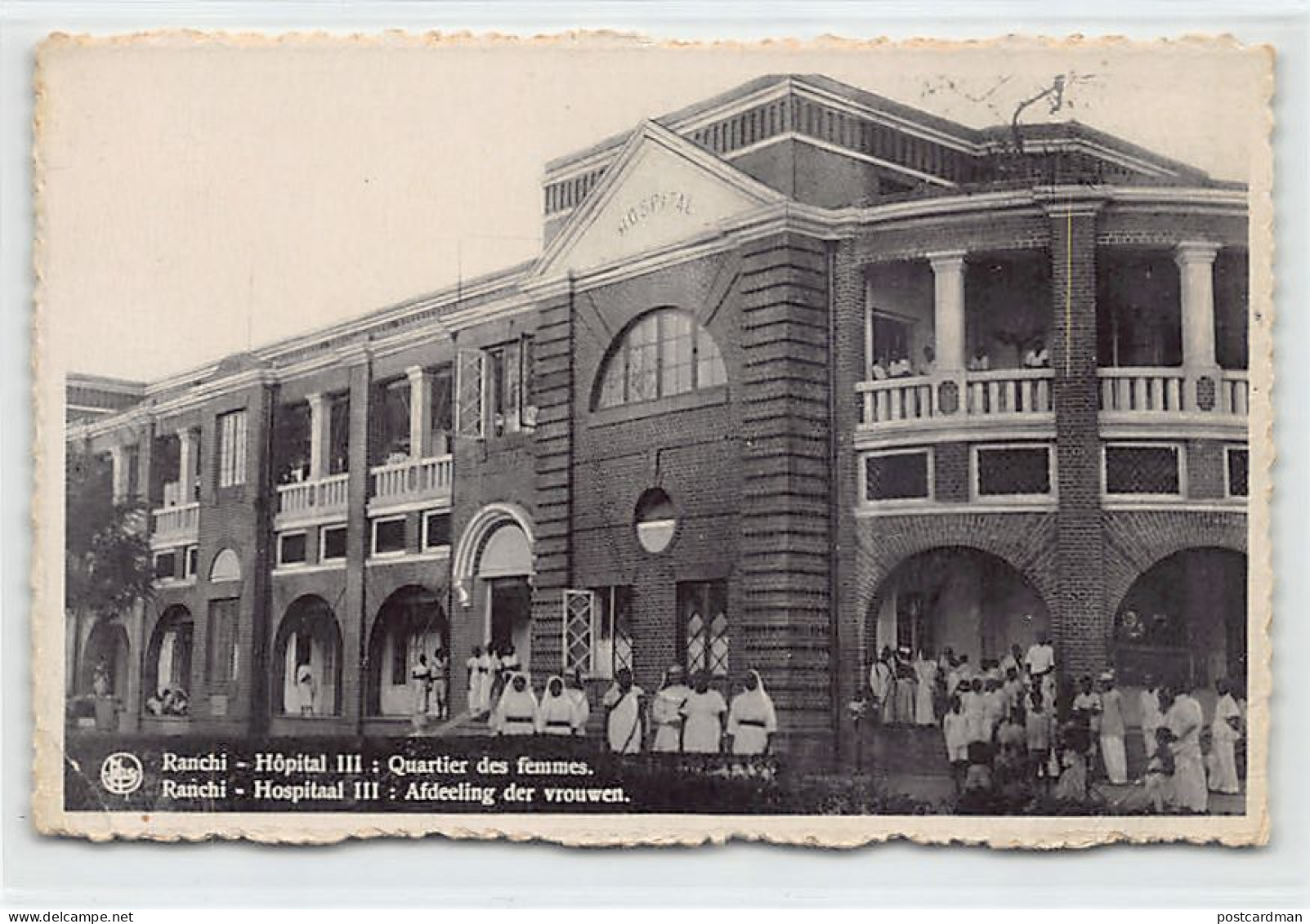 India - RANCHI Jharkhand - Hospital III - Women's Quarter - Publ. The Ursulines Of The Institute Of Tildonk (Belgium) In - Indien