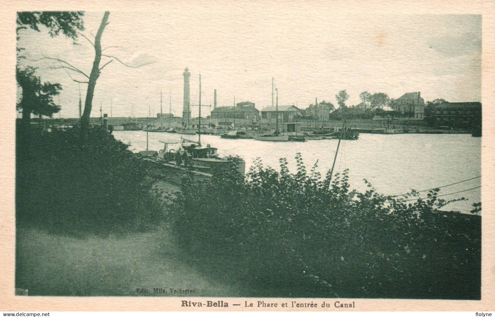 Riva Bella - Ouistreham - Le Phare Et L'entrée Du Canal - Bateau Vapeur - Riva Bella