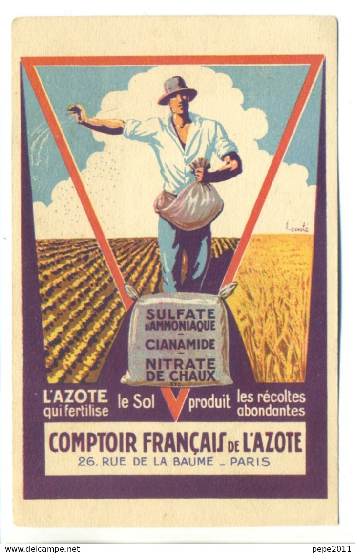 CPA Illustration PARIS Comptoir Français De L'Azote - L'Azote Fertilise Le Sol - Récoltes Abondantes - Semeur - Landwirtschaftl. Anbau