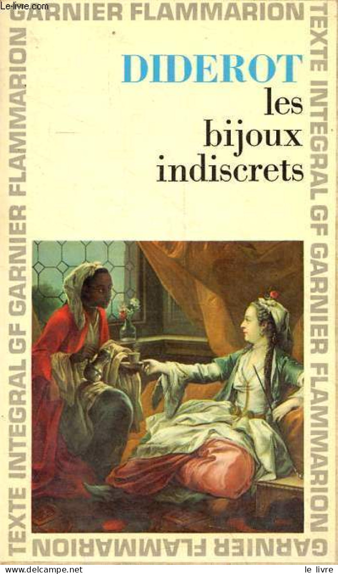 Les Bijoux Indiscrets - Collection GF N°192. - Diderot Denis - 1968 - Sonstige & Ohne Zuordnung