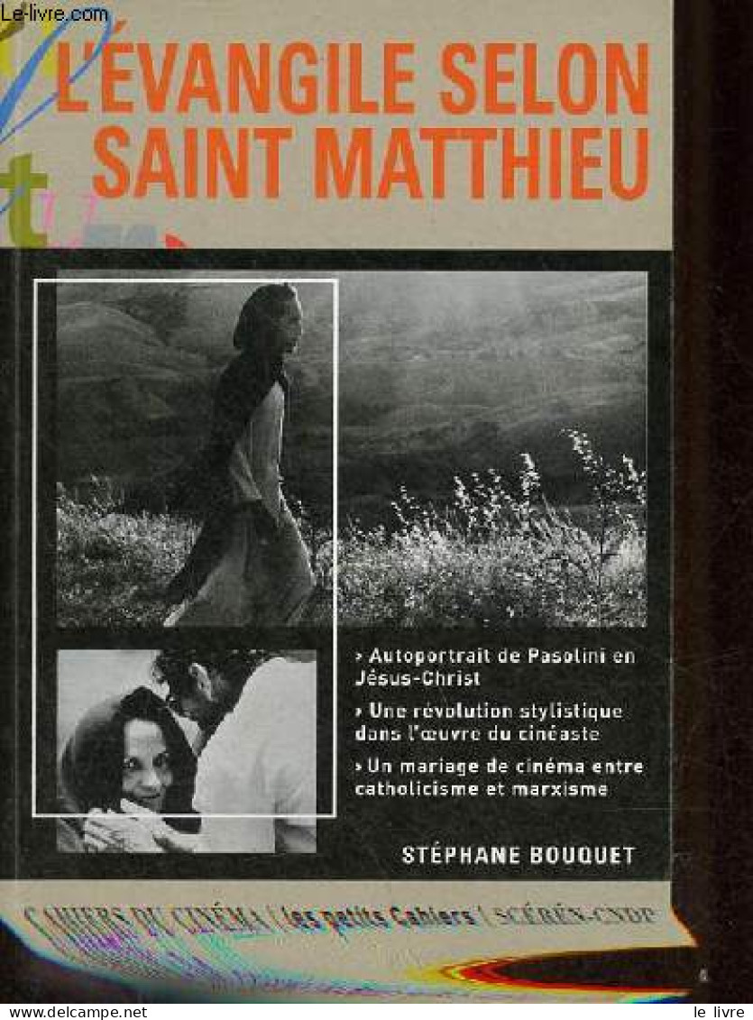 L'Evangile Selon Saint Matthieu - Collection Les Petits Cahiers. - Bouquet Stéphane - 2003 - Films