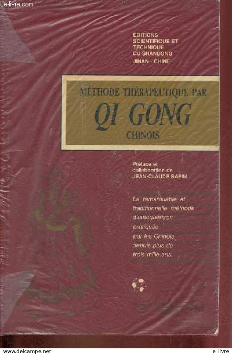 Méthode Thérapeutique Par Qi Gong Chinois. - Qi Gong - 1990 - Health