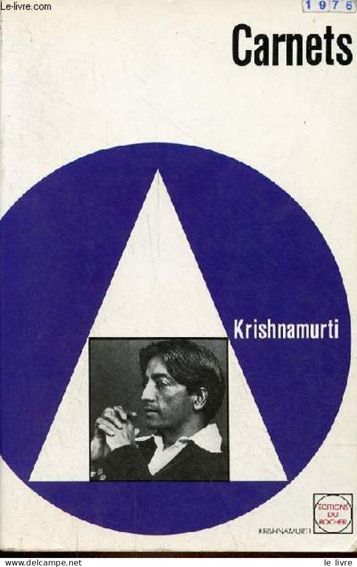 Carnets De Krishnamurti. - Krishnamurti J. - 1988 - Psychology/Philosophy