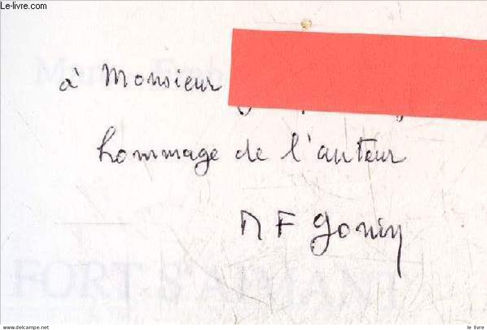 Fort S'aimant - Poesie - Dessins De Petrus + Envoi De L'auteur - MARC FRANCOIS GONIN - PETRUS - 1989 - Gesigneerde Boeken