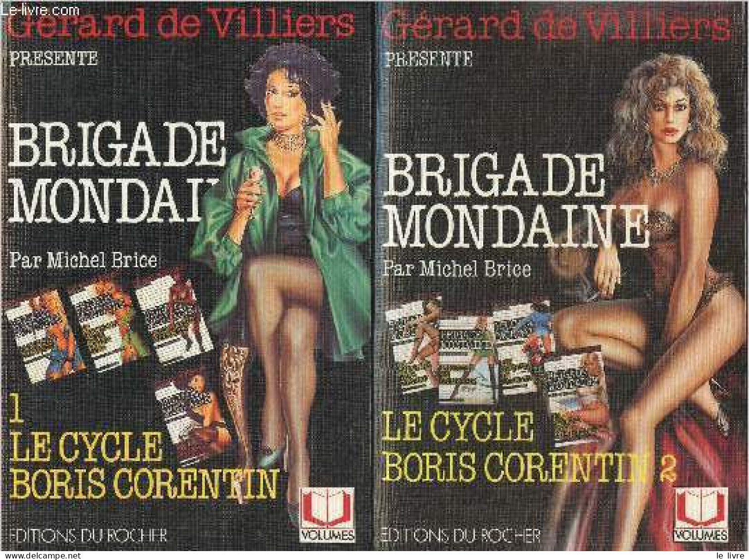 Brigade Mondaine - 2 Volumes - Le Cycle Boris Corentin - 1/ Le Monstre D'Orgeval - Le Carrousel De La Pleine Lune - L'ab - Autres & Non Classés