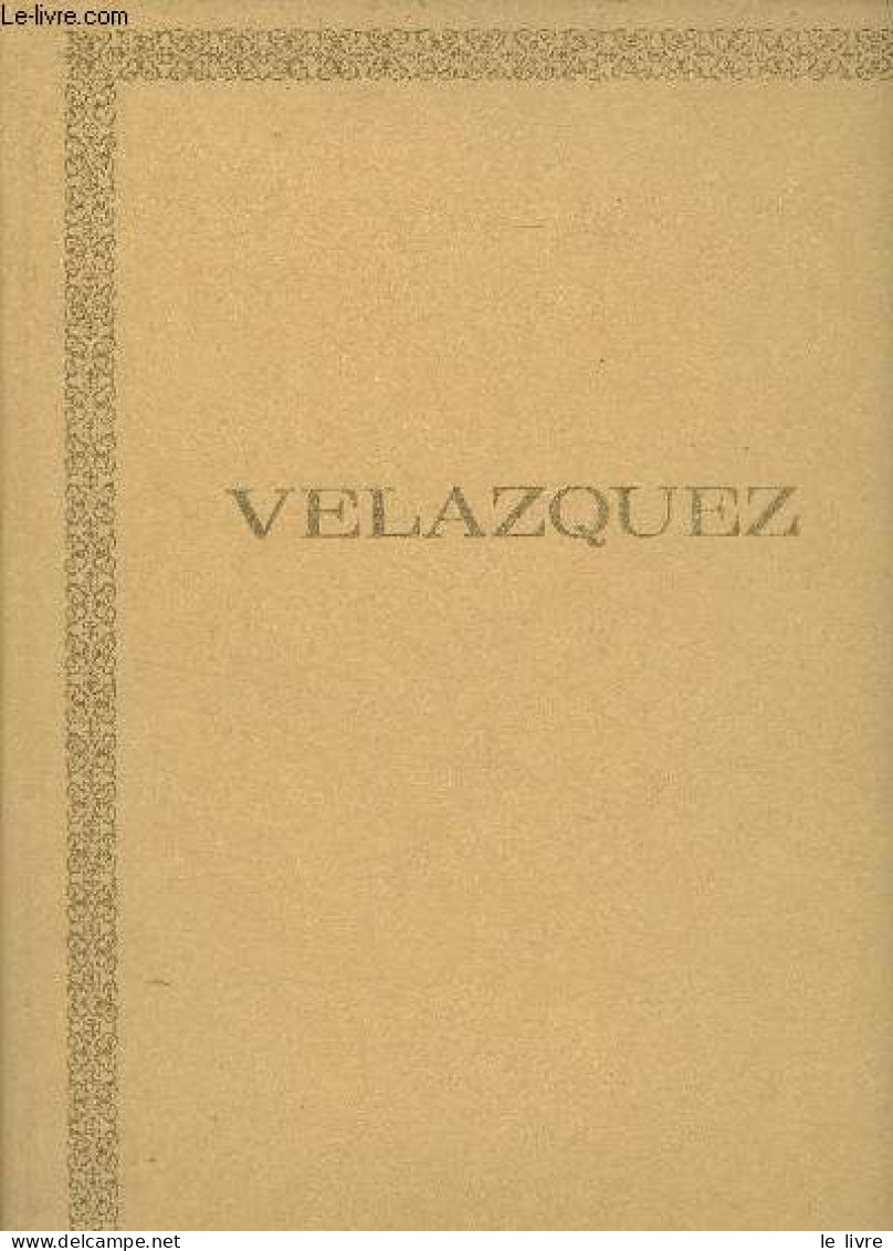 Velazquez - "Ecole Espagnole" - Sérullaz Maurice - 1966 - Kunst