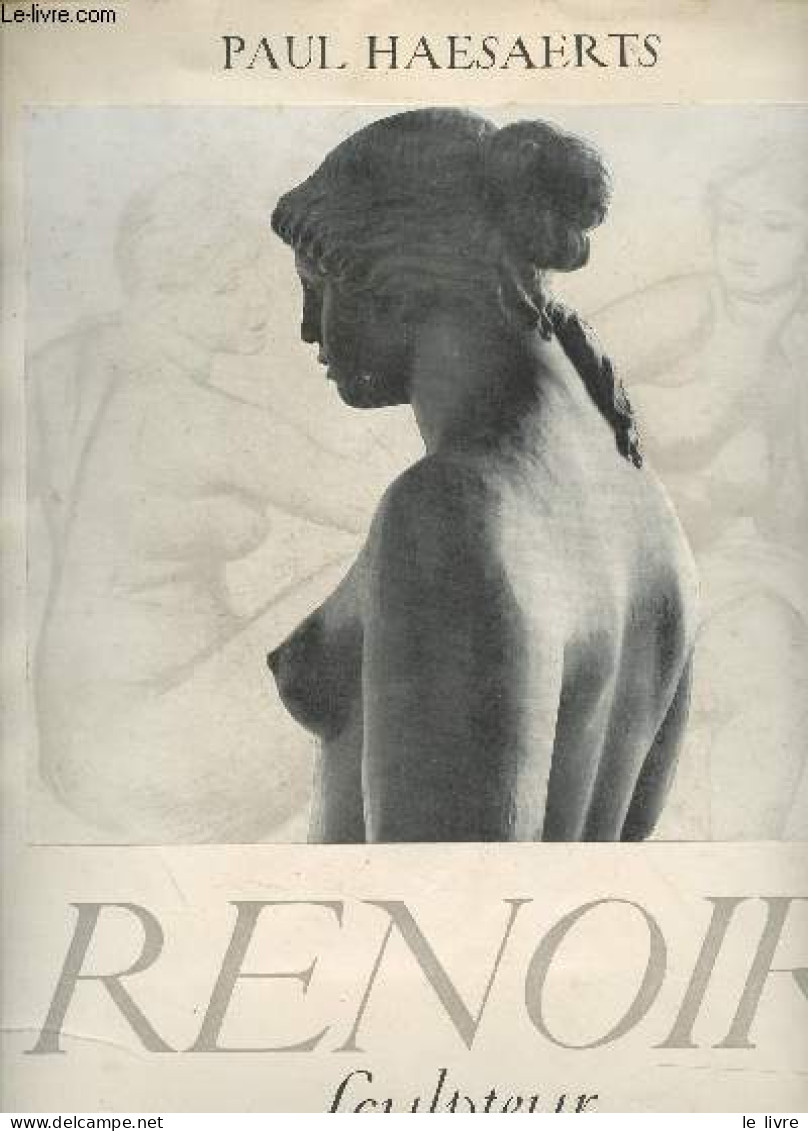 Renoir, Sculpteur - Haesaerts Paul - 0 - Art